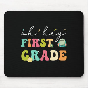 Oh Hey Erste Klasse Lustig Ck Zur Schule  Mousepad