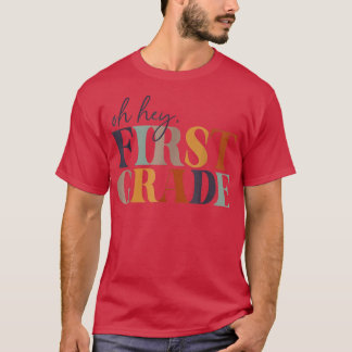 Oh, Hey, erste Klasse zurück in die Schule für Leh T-Shirt