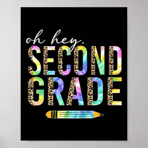 Oh Hey Schüler der zweiten Klasse zurück zur Schul Poster