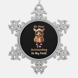 Oh Hirsch Hervorragend Auf Meinem Feld Lustiger Hu Schneeflocken Zinn-Ornament