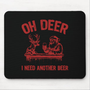 Oh, Hirsch, ich brauche noch Bier trinken Bier und Mousepad