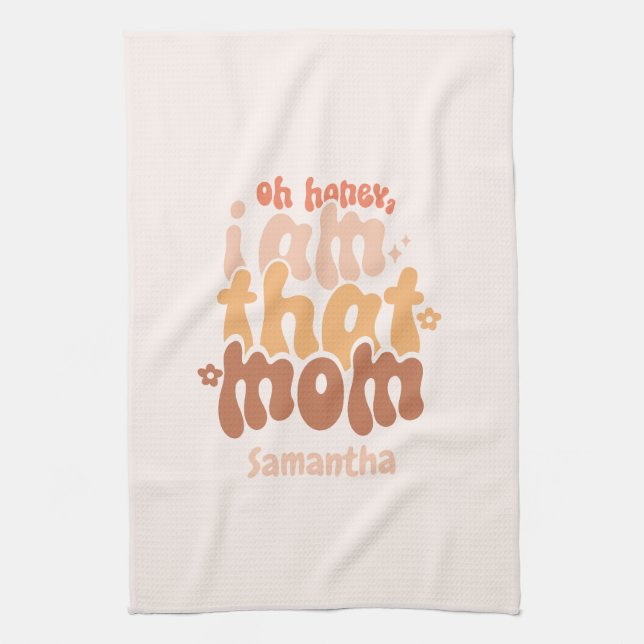Oh Honey, ich bin diese Mama Geschirrtuch (Vertikal)