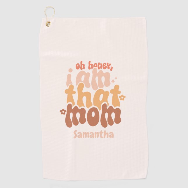 Oh Honey, ich bin diese Mama Golfhandtuch (Vorderseite)