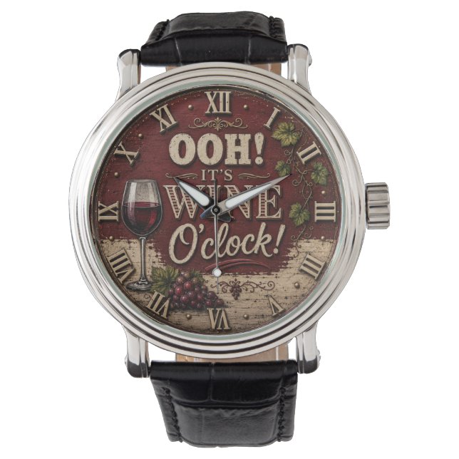 Oh! It's Wine O'Clock Armbanduhr (Vorderseite)
