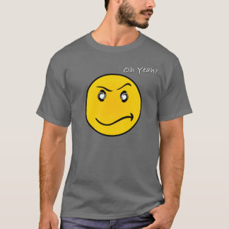 Oh ja? T-Shirt