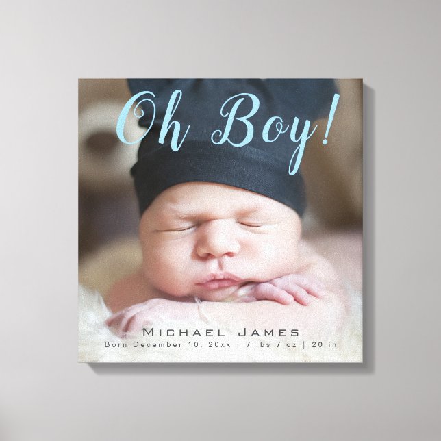 Oh Junge! Neues Baby-Foto Keepake Geburtsstände Leinwanddruck (Vorderseite)