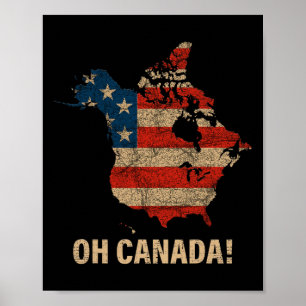 Oh Kanada Shirt Karte der USA Funny Trump 2025 4 Poster