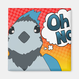 Oh kein Vogel Magnet