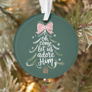 Oh kommt lasst uns ihn anbeten Christliches Weihna Ornament