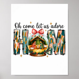 Oh kommt lasst uns ihn anbeten Weihnachts-Krippens Poster