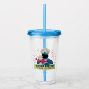 Oh Krümelmonster! Ich habe das nett für dich Got Acryltrinkbecher