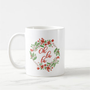 Oh La - Französische Redewendungen Kaffeetasse