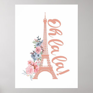 Oh La La - Eiffel Tower Paris Frankreich Poster