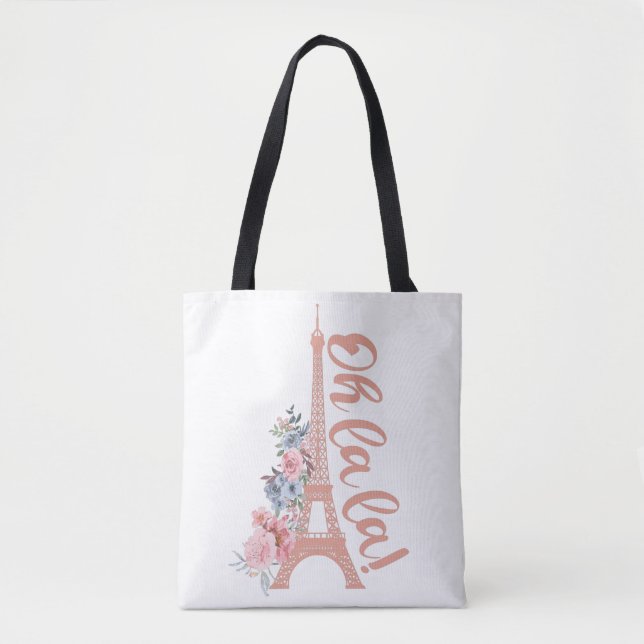Oh La La - Eiffel Tower Paris Frankreich Tasche (Vorderseite)