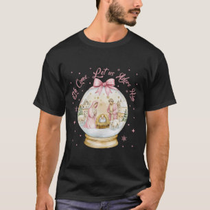 Oh, Lass uns Adore Ihm Krippe Szene Schneeglobe T-Shirt