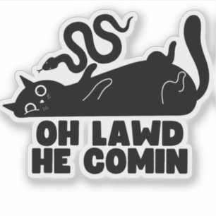 Oh Lawd He Comin Aufkleber