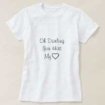 Oh, Liebling, Sie haben mein Herz, Liebe Zitat