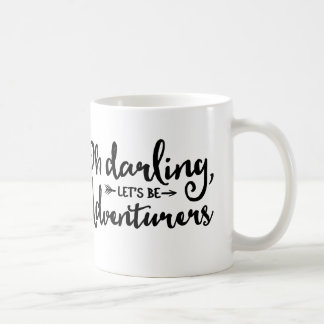Oh ließ Liebling, uns Abenteurer-Tasse sein Kaffeetasse