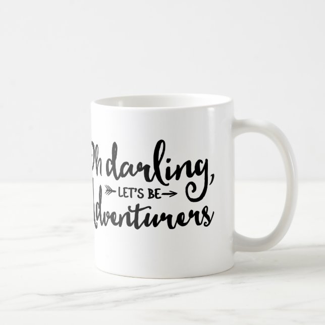 Oh ließ Liebling, uns Abenteurer-Tasse sein Kaffeetasse (Rechts)