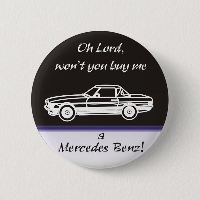Oh Lord, won't you buy me Button (Vorderseite)