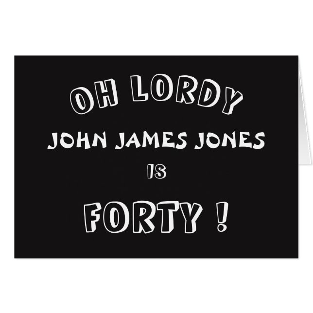Oh Lordy (Name) ist vierzig! (Vorderseite (Horizontal))