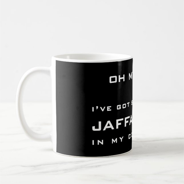 OH- MEIN GOTT! … Habe ich EINIGE ******** Kaffeetasse (Links)