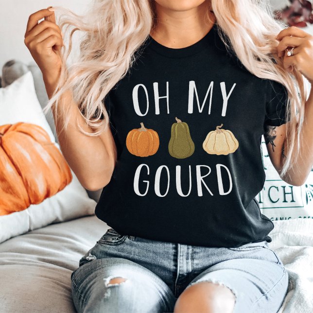 Oh mein Gourd Fall Pumpkin T-Shirt (Von Creator hochgeladen)