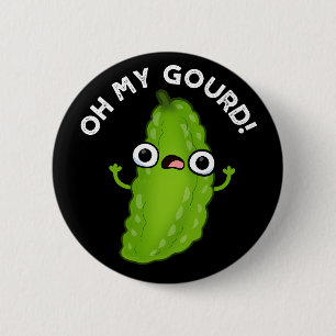 Oh mein Gourd Funny Veggie Pun Dark BG Button