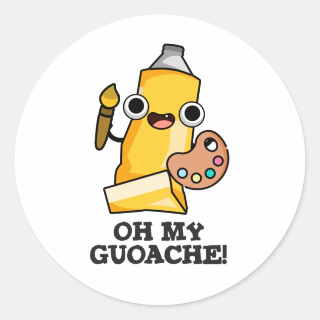 Oh mein Guoache Funny Artist Paint Pub Runder Aufkleber (Vorderseite)