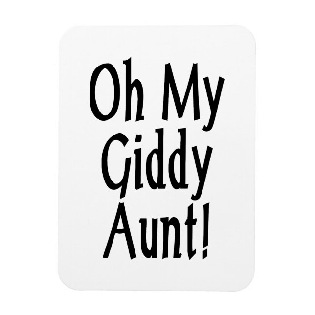 Oh meine Giddy-Tante! Magnet (Vertikal)