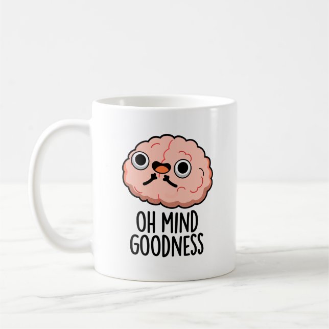 Oh Mind Goodness Funny Brain Pub Kaffeetasse (Links)