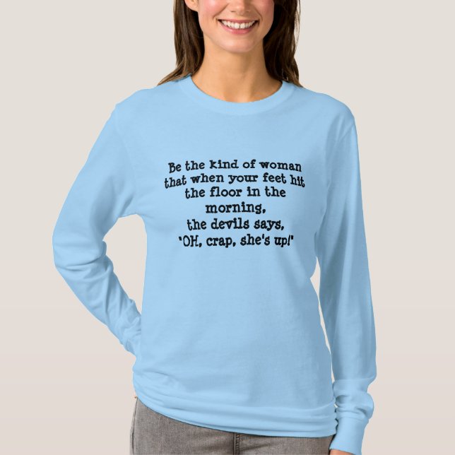 OH-, Mist ist sie oben! T-Shirt (Vorderseite)