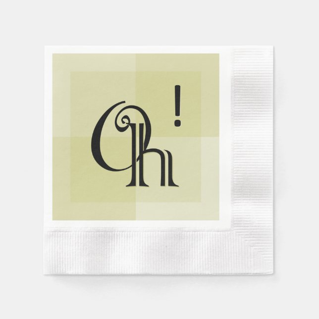 Oh! Moderne, elegante und schicke Überraschung zum Serviette (Vorderseite)