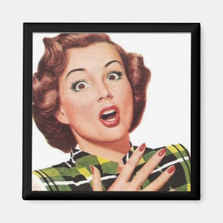 "Oh, mon Dieu !" MAGNET FEMME RÉTRO