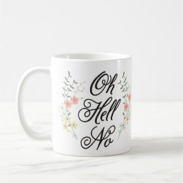 Oh mon Dieu, pas de tasse florale