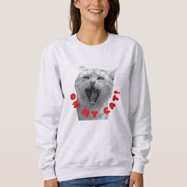 OH MY CAT! SWEATSHIRT (Vorderseite)