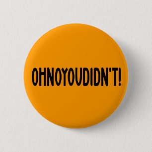 Oh nein, du hattest keinen Knopf Button