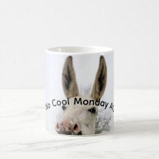 Oh! Pas de Cool Lundi de nouveau Café Mug