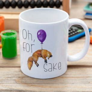 Oh pour Fox Sake Mug Drôle