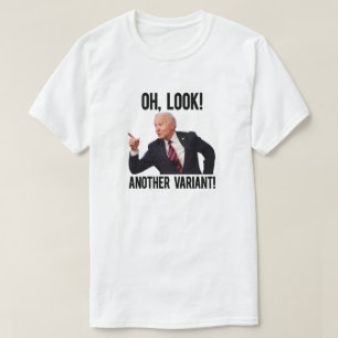 OH REGARDE ! UNE AUTRE VARIANTE ! T-shirts