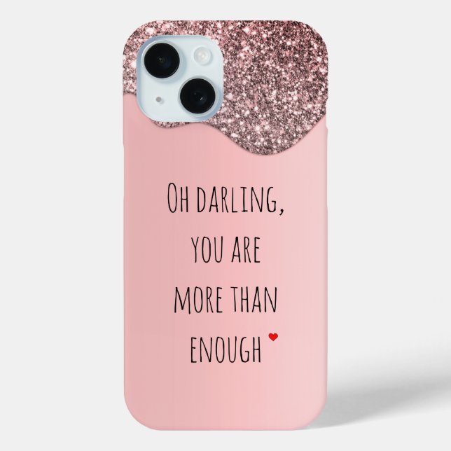 Oh, Schätzchen Sie sind mehr als genug Case-Mate iPhone Hülle (Rückseite)