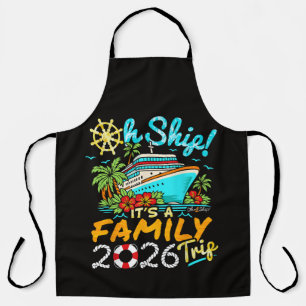 oh Schiff es ist eine Familienreise 2026 passende Schürze