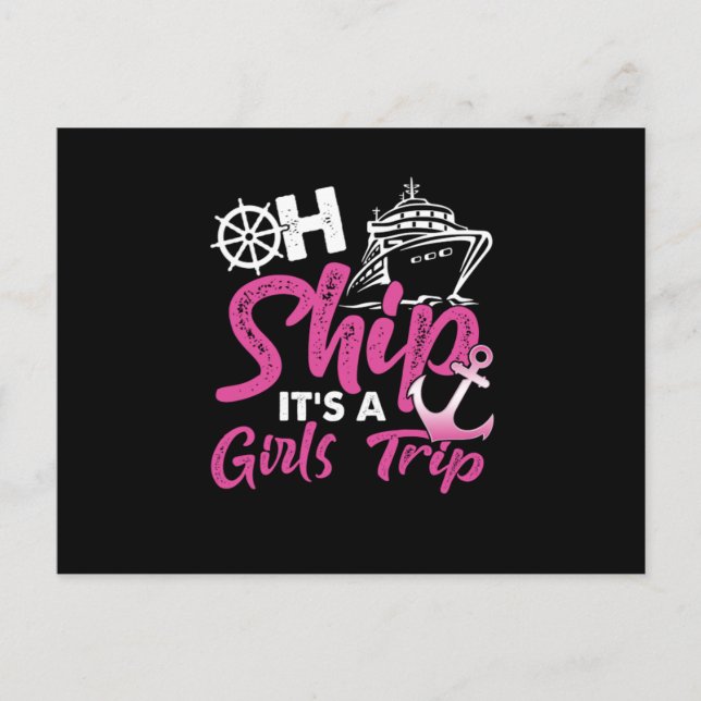 Oh, Schiff seine A Girls Trip Anchor Cruise Cr Postkarte (Vorderseite)