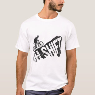 Oh Shift Mountainbiken Fahrradfahrer Radfahrer Spa T-Shirt