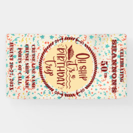 Oh Ship It's A Birthday Trip Cruise Door Banner