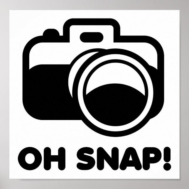 Oh Snap Affiche Drôle (Devant)