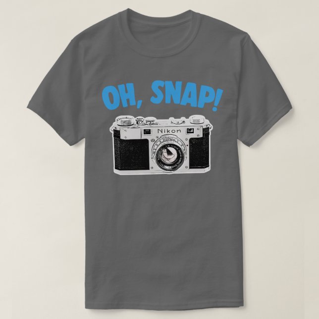 Oh Snap Camera Geek Geschenkdesign T-Shirt (Design vorne)