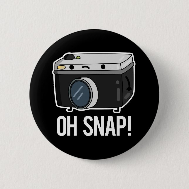 Oh Snap Funny Camera Pub Dark BG Button (Vorderseite)
