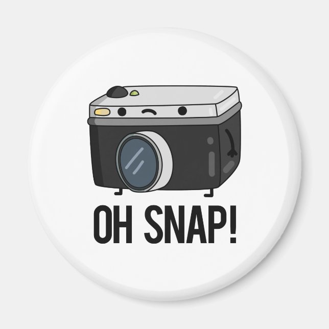 Oh Snap Funny Camera Pub Magnet (Vorne)