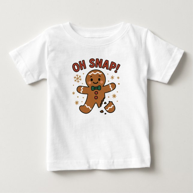 Oh Snap! Funny Gingerbread Cookie Christmas Design Baby T-shirt (Vorderseite)